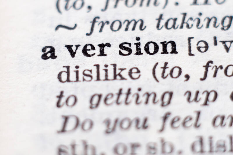 Dictionary definition of word aversion, selective focus.