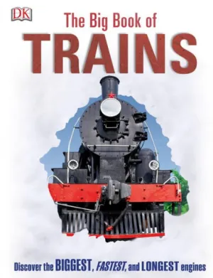 DK Big Book of Trains