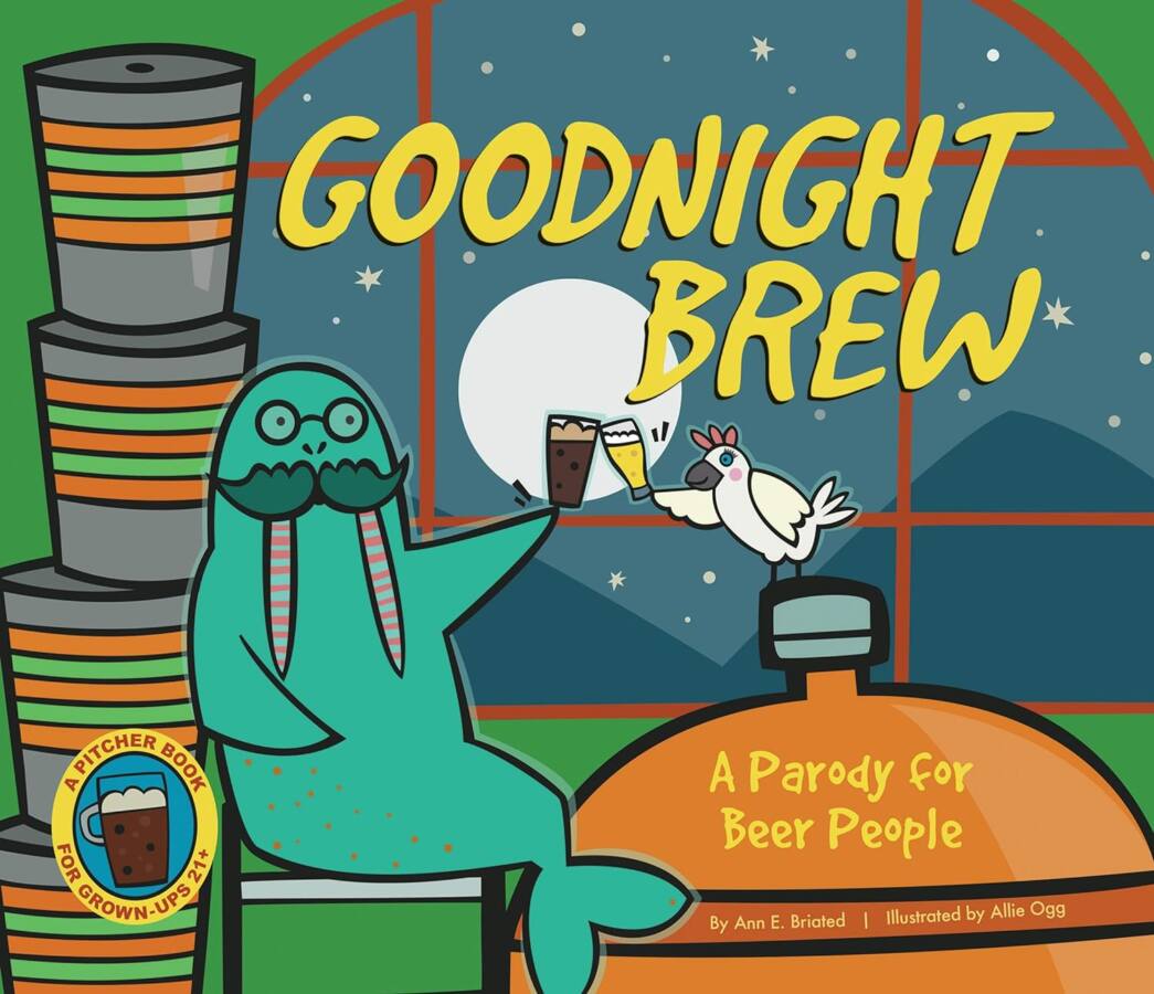 Goodnight Brew: A Parody for Beer Lovers